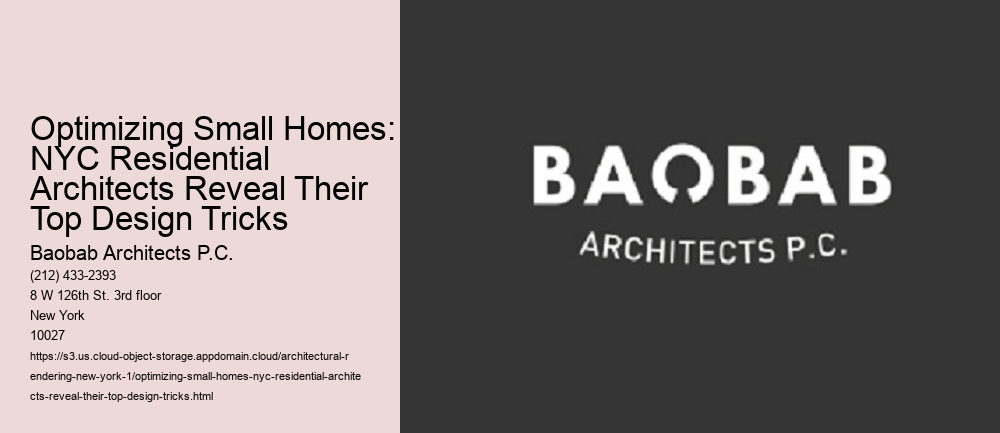 Optimizing Small Homes: NYC Residential Architects Reveal Their Top Design Tricks